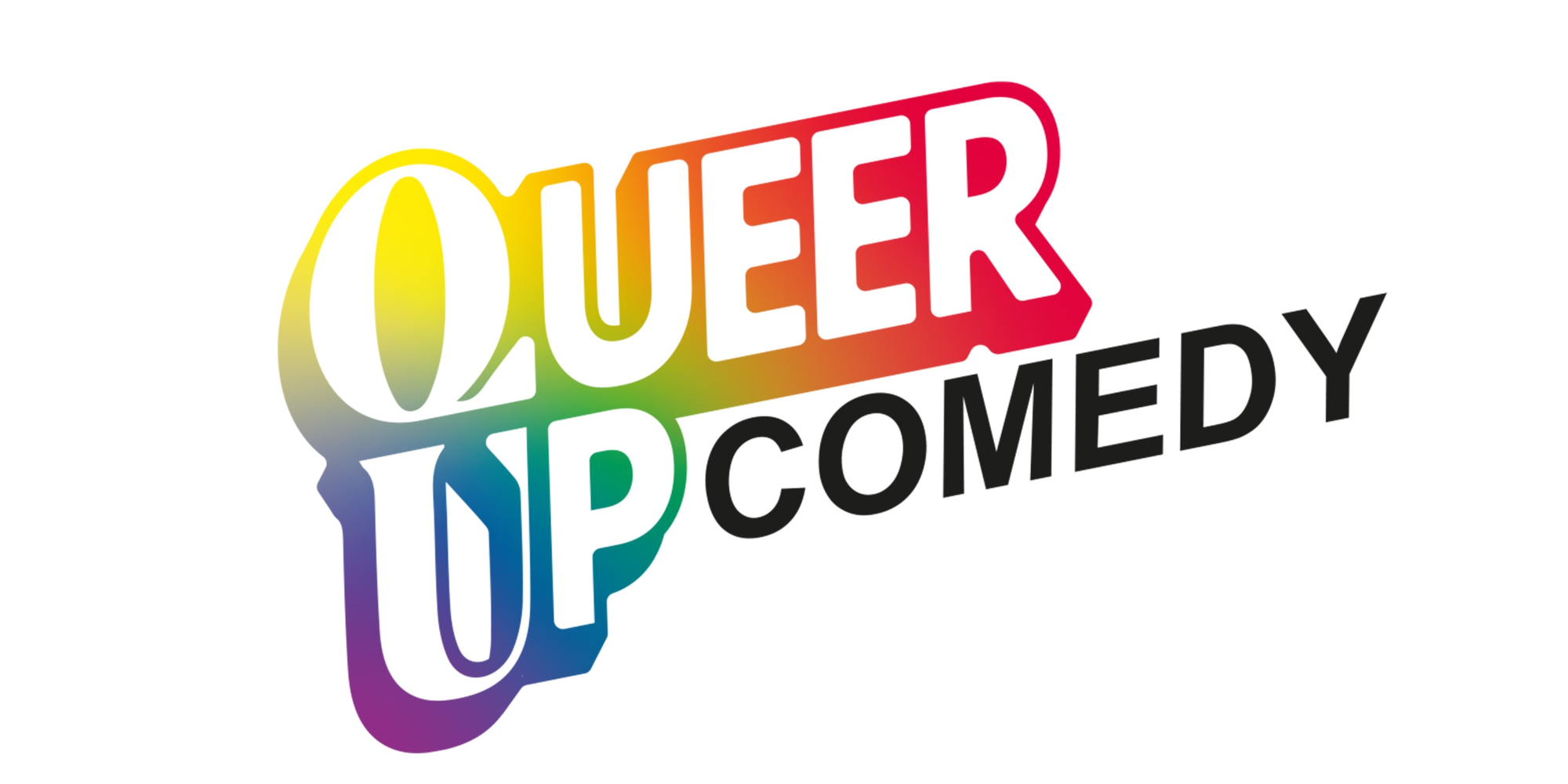 Queer Up! Comedy