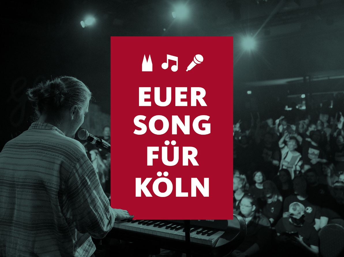 Euer Song für Köln