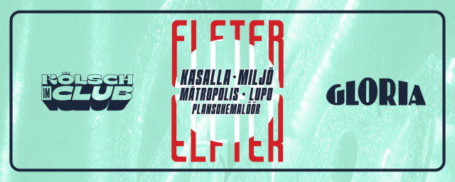 K�LSCH IM CLUB | ELFTER ELFTER