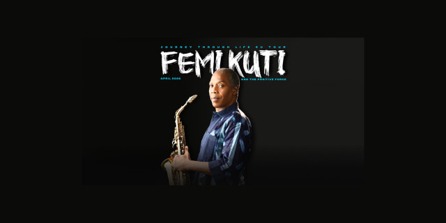Femi Kuti & The Positive Force