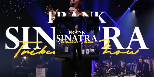 Frank Sinatra Tribute Show