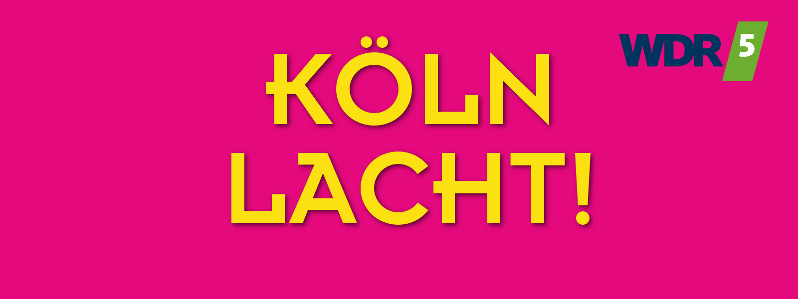Köln lacht!