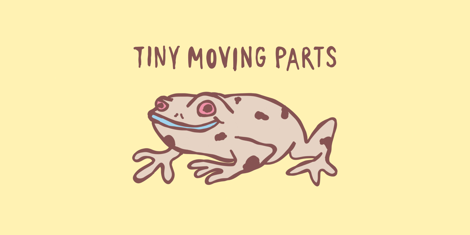 Tiny Moving Parts - VERLEGT INS LUXOR